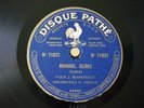 Romanian Iancu Marinescu Rondul Serei 78RPM Vertical Cut Pathé 71021