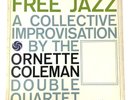 Free Jazz by The Ornette Coleman Double Quartet (1961) SD1364 12