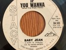 BABY JEAN If You Wanna / Oh Johnny 45 on Stacy promo R&B soul