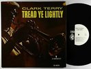 Clark Terry - Tread Ye Lightly LP - Cameo - C-1071 Mono VG+ PROMO