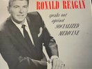 ESTATE FIND • RONALD REAGAN speaks out against SOCIALIZED MEDICINE 1961