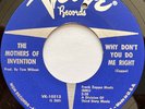 MOTHERS OF INVENTION Why Don't You Do Me Right PSYCH FUZZ ZAPPA 45 EX hear