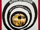 The Human Expression “Love At A Psychedelic Velocity” Mississippi Records
