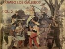 Combo Los Galleros - Cogeme La Caña  (Cumbia)