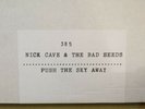 Nick Cave Push the Sky Away SUPER DELUXE LIMITED BOX 385 SIGNED SEEDS LP VINYL 