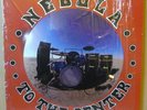 NEBULA To The Center LP SUB POP RECORDS 1999 US orig+insert SP 493 FU MANCHU