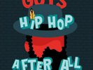 Guts-Lp-Guts-Hip Hop After All -Lp VINYL NEUF