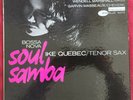 IKE QUEBEC QUINTET ' SOUL SAMBA ' BLP 4114. VGs, 1ST PRESS. NM