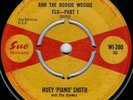 N SOUL - HUEY 'PIANO' SMITH - ROCKING PNEUMONIA & BOOGIE WOOGIE FLU - SUE 