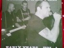 Skrewdriver – Early Years - Vol.1 Oi RAC ISD Rock-O-Rama Rebelles Européens