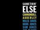 Cannonball Adderley : Somethin' Else VINYL Bonus Tracks  12