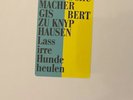 Knyphausen,Gisbert zu/ Schumacher,Kai / Lass Irre Hunde Heulen (Ltd.Deluxe Box)