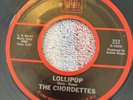 Mr. Sandman and  Lollipop The Chordettes Eric Records E252   45RPM 1969