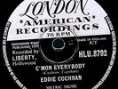 EDDIE COCHRAN CLASSIC 78 C'MON EVERYBODY / DON'T EVER LET ME GO LONDON HL 8792 E