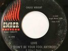 CHUCK WRIGHT Love I Won't Be Your Fool Anymore / Dear Beloved EMBER SOUL