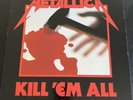 LP: METALLICA - Kill ´em All -  Music for Nations MFN 7 - 1983 Made In France