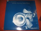 LP Chet Baker Quartet - When Sunny gets Blue / SteepleChase Digital