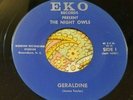 Crude Unknown Garage Punk Private 45 The Night Owls Geraldine / That's It HEAR