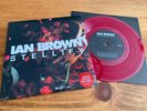 Ian Brown ltd No'd Ed Stellify/Crowning Of The Poor Red Vinyl 7