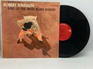 Robert Johnson King Of The Delta Blues Singers 1963 2 Eye MONO Repress Vinyl VG+