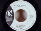 DOO WOP The Crystals He's A Rebel Phil Spector 7