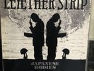 Leæther Strip ‎– Japanese  bodies lp-1989 Made In Germany-NM Record Sleeve Ok