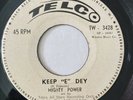 MIGHTY POWER Keep E Dey 45 The English Man 7
