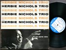 HERBIE NICHOLS Trio LP BLUE NOTE BLP 1519 LEX RVG EAR MONO Max Roach