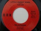 TELEVISION Little Johnny Jewel FIRST PRESS A/B matrix US NYC art punk 7