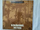 Krokodil - Musik