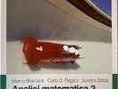 Analisi Matematica 2 di Marco Bramanti, Zanichelli 2009