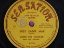 John Lee Hooker 78 RPM / Burnin`Hell & Miss Sadie Mae (KA02_2022 )
