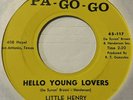 Funk Soul R&B 45 LITTLE HENRY & HIS PA-GO-GO BAND Hello Young Lovers HEAR