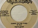 Electro Boogie Soul 45 RAYY STAR Dance To The Funk UNITED FUNK Funkalogic HEAR