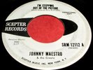 JOHNNY MAESTRO I'm Stepping Out Of The Picture 45 Rare Scepter Northern Soul