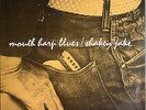 Shakey Jake - Mouth Harp Blues (LP, Album, RE)