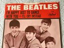 The Beatles I'm Happy Just To Dance With You & I'll Cry Instead  Capitol 5234