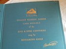 italian classic songs of the XV11 and XV111 centuries,beniamino gigli, 6 x 78's