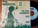 RARE SP RAY BARRETTO The Soul Drummers /Acid FUNK latin FANIA FRENCH PRESS