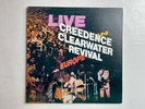 CREEDANCE CLEARWATER REVIVAL - LIVE IN EUROPE * VINYL LP * CCR/1 * FREE P&P UK