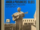 Angola Prisoners’ Blues Vinyl LP Robert Pete Williams 2010 Italy Louisiana Blues
