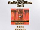Tragically Hip, The - Road Apples 30th Anniversary Red  (1991 - EU - Original)