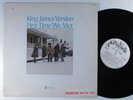KING JAMES VERSION First Time We Met ABC/PEACOCK LP wlp gospel funk soul HEAR a