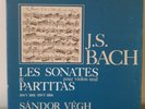 Johann Sebastian Bach, Sándor Végh – Les Sonates & Partitas Pour Violon Seul