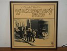 GRATEFUL DEAD WORKING MAN'S DEAD LATER PRESSING LP VINYL ALBUM