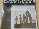 Black Sugar - Black Sugar II - Vinyl LP - 2007 Italy