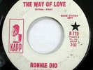 RONNIE DIO 45 Way Of Love/Walking Alone PROMO on Kapp rock  mc54