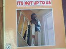 Byard Lancaster LP Its not up to us 