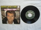 Disque SP 45 Tours De Johnny Hallyday 