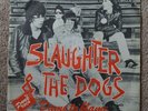 Slaughter and the Dogs 7